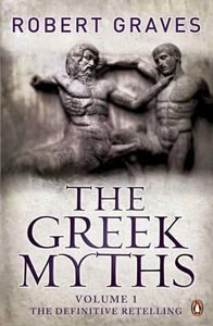 The Greek Myths Vol 1