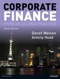Corporate Finance Principles and Practice