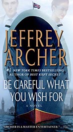 Be Careful What You Wish For ( Clifton Chronicles #4 )