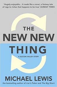 The New New Thing: A Silicon Valley Story