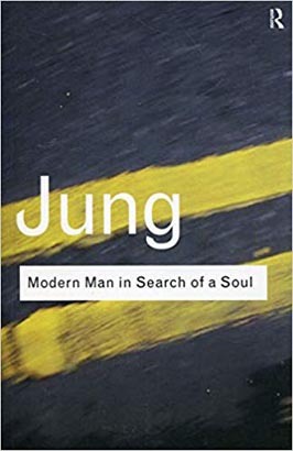 Routledge Classic : Modern Man In Search of A Soul