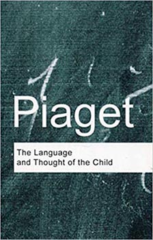 Routledge Classic : The Language and Thought of The Child