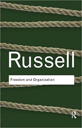 Routledge Classic : Freedom and Organization 1814 - 1914