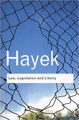Routledge Classic : Law, Legislation and Liberty