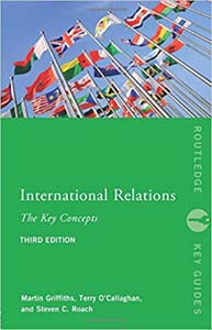 International Relations The Key Concepts