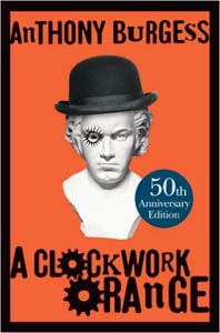 A Clock Work Orange 50th Anniversary Edition