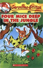 Geronimo Stilton : Four Mice Deep in The Jungle #5