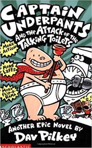 Captain Underpants and The Attack of The Talking Toilets