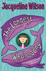 Jacqueline Wilson : The Longest Whale Song