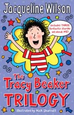 Jacqueline Wilson : The Tracy Beaker trilogy