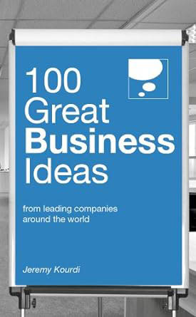 100 Great Business Ideas