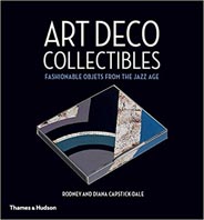 Art Deco Collectibles: Fashionable Objets from the Jazz Age