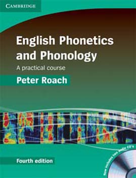 Cambridge English Phonetics and Phonology: A Practical Course W/CD