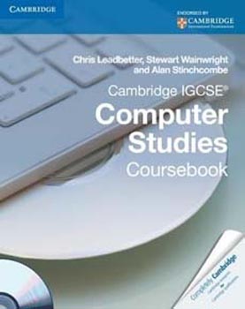 Cambridge IGCSE Computer Studies Coursebook