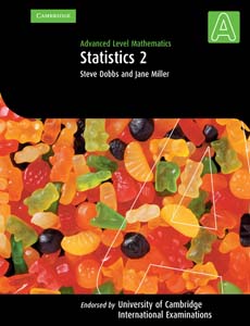 Cambridge Advanced Level Mathematics Statics 2