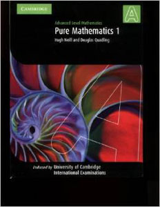 Advanced Level Mathematics : Pure Mathematics 1