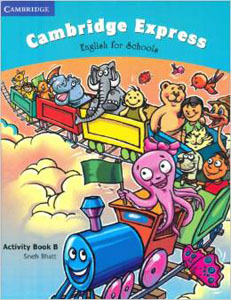 Cambridge Express Activity Book B