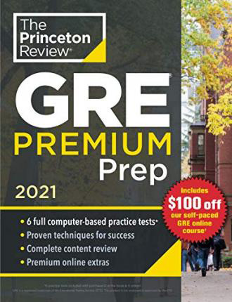 Princeton Review GRE Premium Prep 2021 ( 6 Practice Tests )