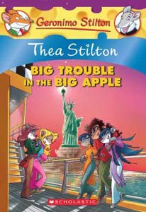 Geronimo Stilton Thea Stilton Big Trouble in the Apple