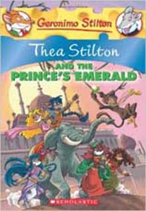 Geronimo Stilton Thea Stilton and The Princes Emerald