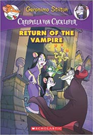 Geronimo Stilton : Creepella von Cacklefur # 4 : Return of the Vampire
