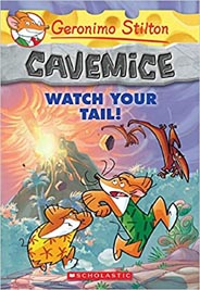 Geronimo Stilton Cavemice #2: Watch Your Tail
