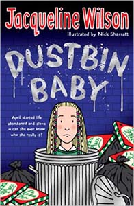 Jacqueline Wilson : Dustbin Baby