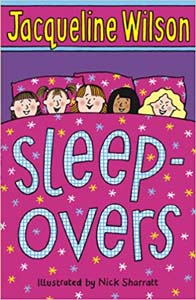 Jacqueline Wilson : Sleep Overs