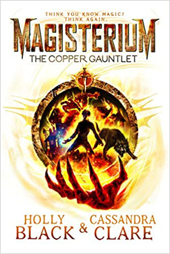 Magisterium : The Copper Gauntlet