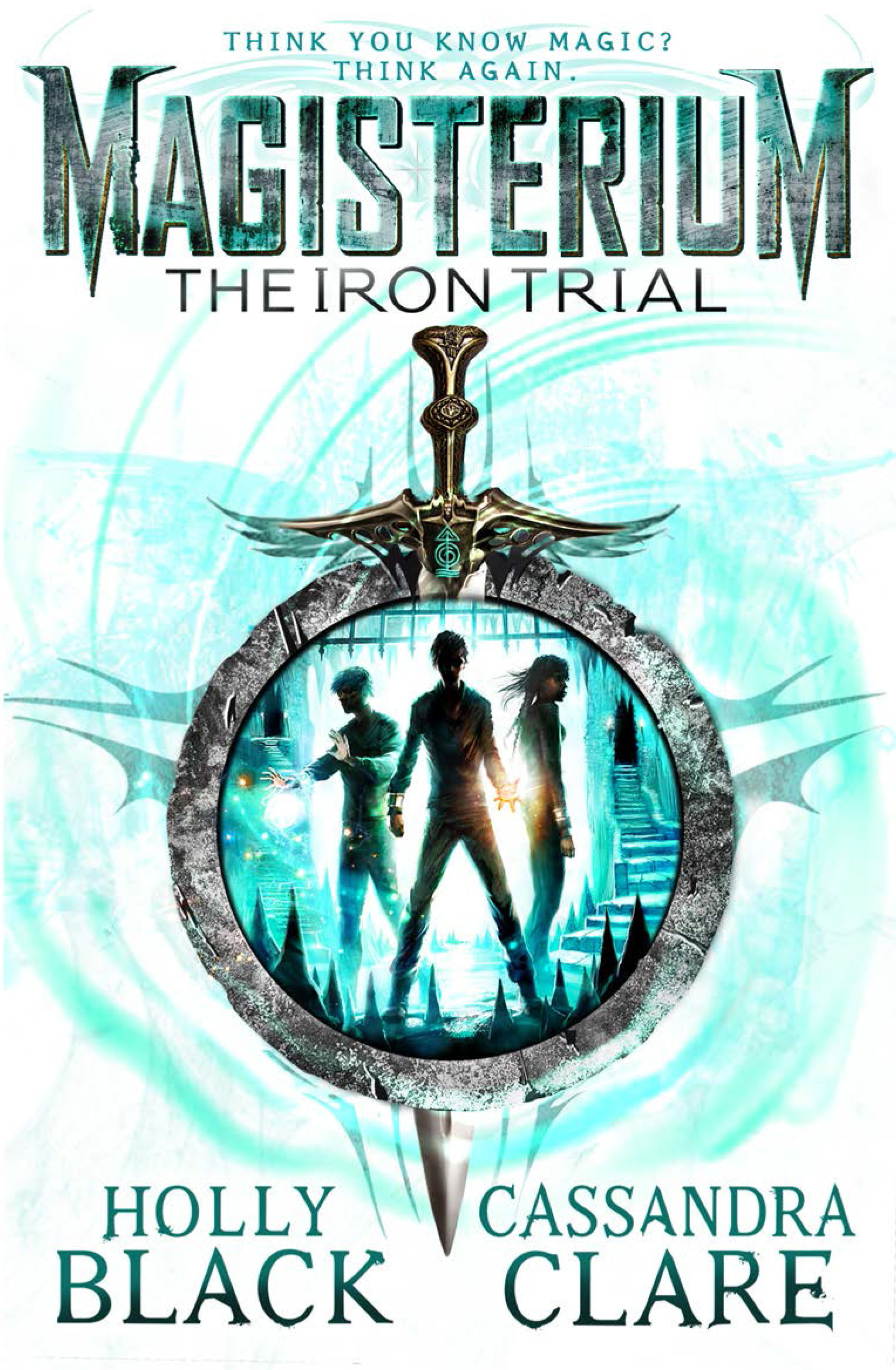 Magisterium The Iron Trial 