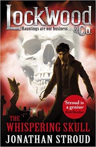 Lockwood & Co: the Whispering Skull: Book 2