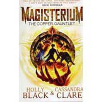 Magisterium : The Copper Gauntlet