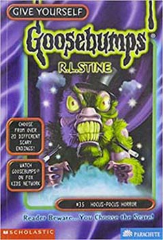 Goosebumps: Hocus Pocus Horror #35