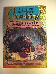 Goosebumps: Escape From The Carnival Of Horrors #1