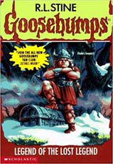 Goosebumps Legend of the lost Legend # 47