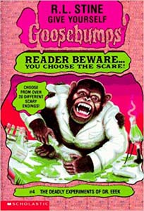 Goosebumps: The Deadly Experiments Of Dr.Eeek #4