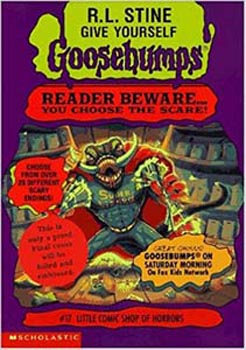 Goosebumps: Little Comic Shop Of Horrors #17
