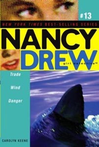 Nancy Drew Trade Wind Danger # 13