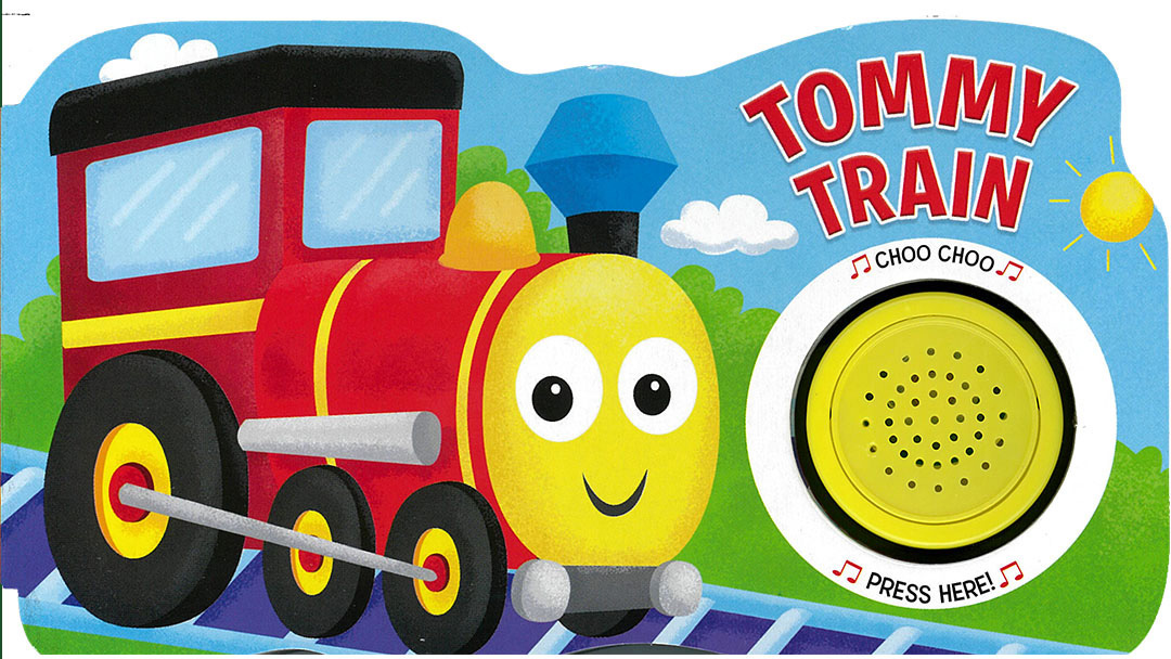 My Little Sound Book : Tommy Train (Board Book)