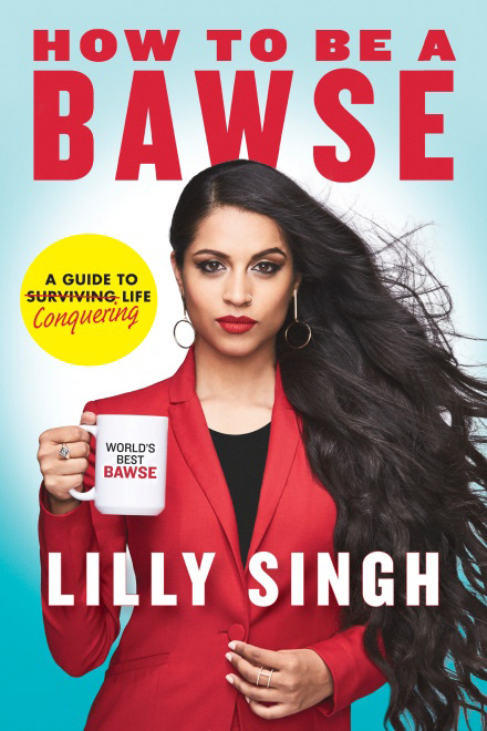 How to Be a Bawse A Guide to Conquering