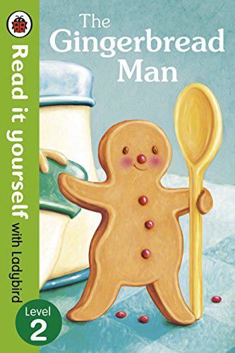 Read it Yourself With Ladybird The Gingerbread Man Level 2