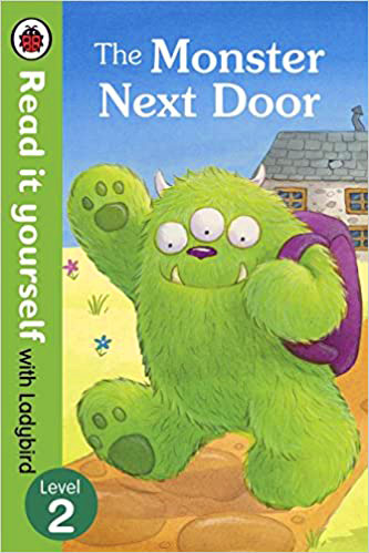 Read it Yourself With Ladybird The Monster Next Door Level 2
