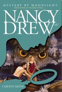 Nancy Drew Mystery by Moonlight # 167
