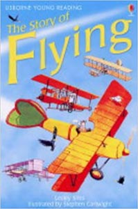 Usborne Young Reading The Stoty Of Flying