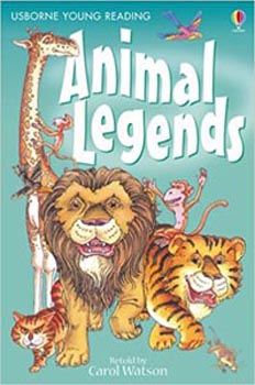 Usborne Young Reading : Animal Legends