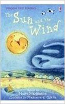 Usborne First Reading Level 1 Sun & the Wind