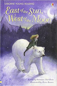 Usborne Young Reading East of the Sun, West of The Moon