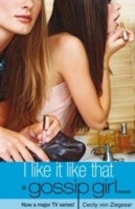 I Like it like that - A Gossip Girl