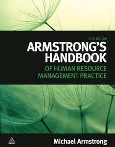 Armstrong Handbook of Human Resource Management Practice