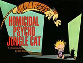 Calvin and Hobbes : Homicidal Psycho Junge Cat